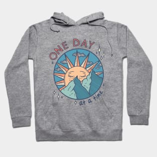 One Day at a Time Hoodie